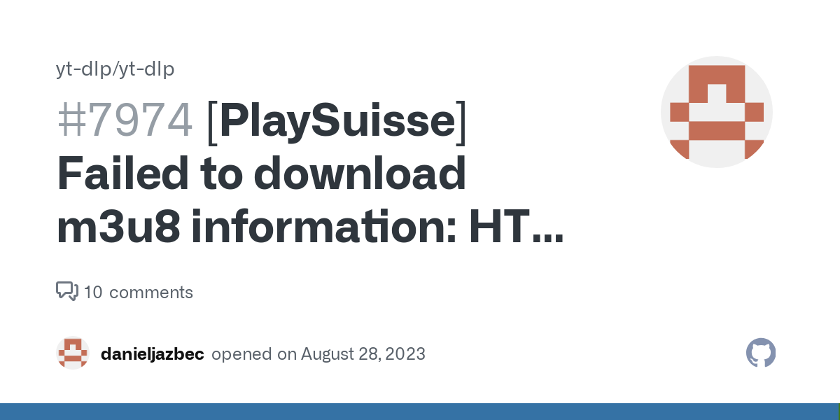 [PlaySuisse] Failed to download m3u8 information: HTTP Error 400: Bad Request